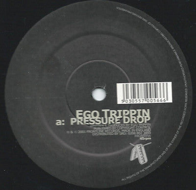 Ego Trippin' : Pressure Drop / Gangbuster (12")