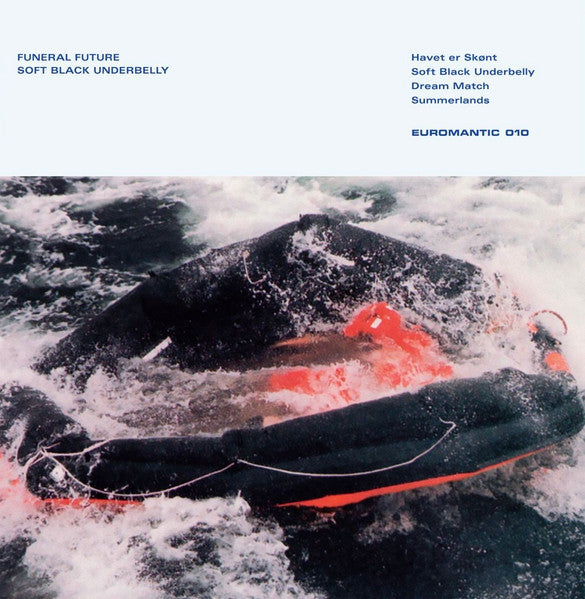 Funeral Future : Soft Black Underbelly (12", EP)