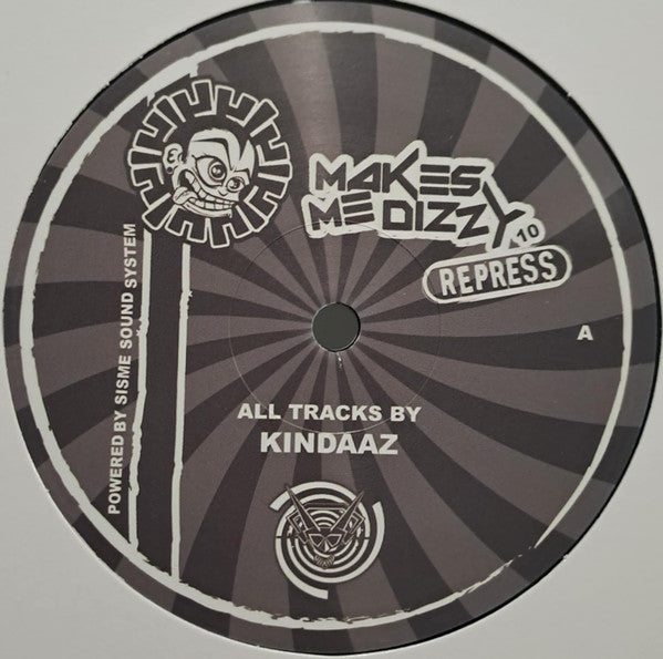 Kindaaz : Makes Me Dizzy 10 (12", Ltd, RP)