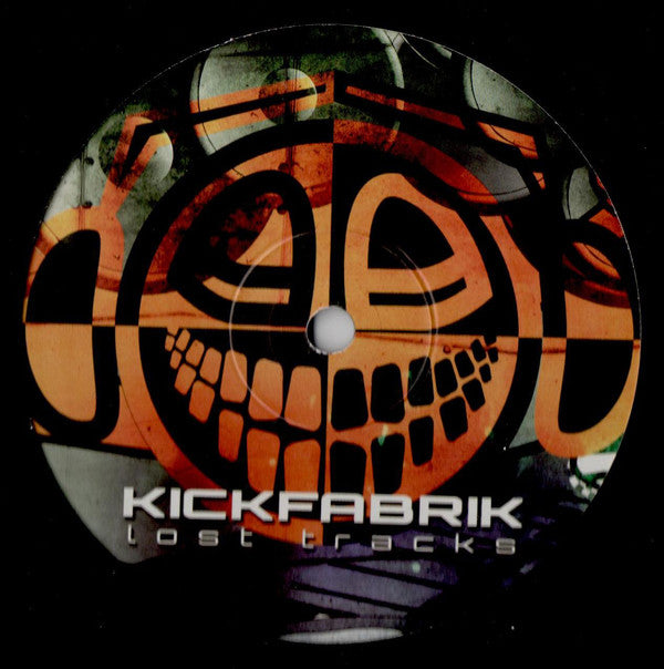 Tweak-Azoid : Kickfabrik Lost Tracks (12", Ltd)