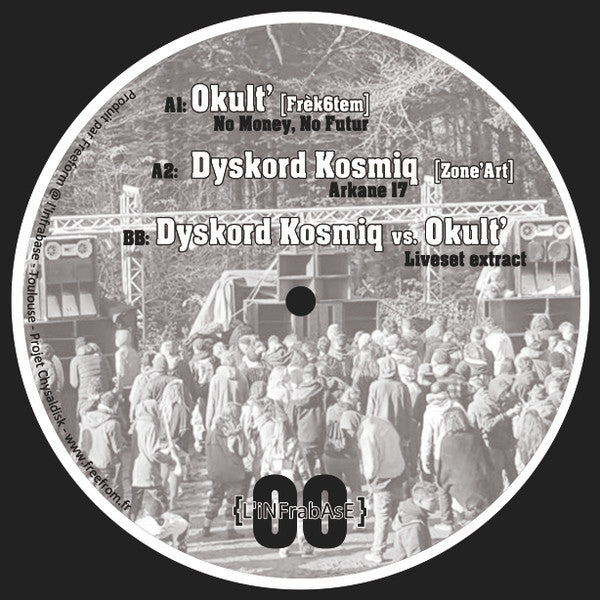 Dyskord Kosmiq Versus Okult' : L'Infrabase 00 (12")