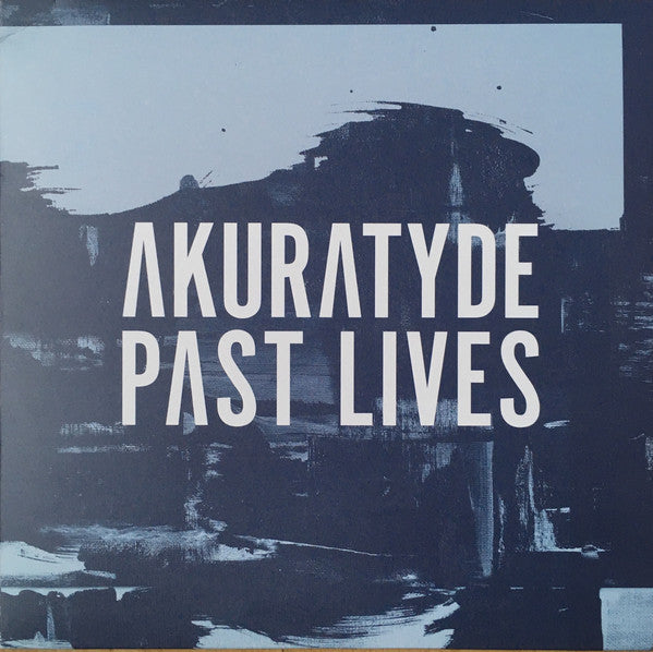 Akuratyde : Past Lives (2x12", Album, Ltd)