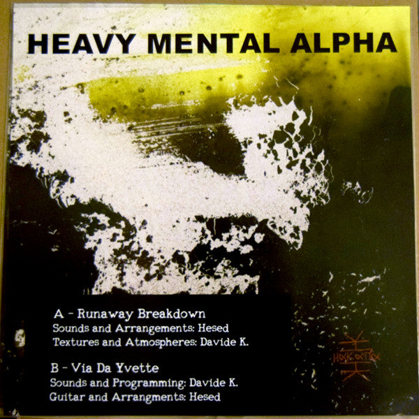Hesed, Davide K. : Heavy Mental Alpha (12", EP)