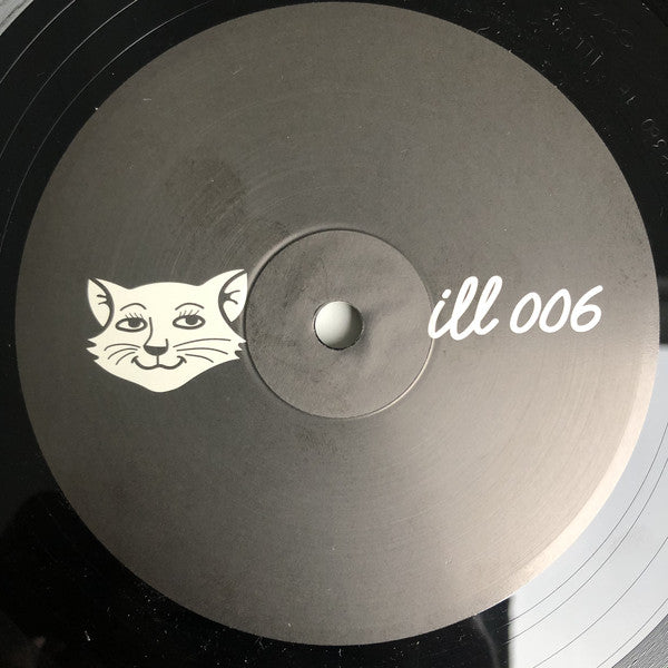 Ill Behaviour (2) : ILL 006 (10")