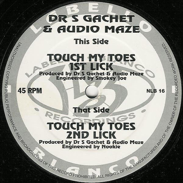 Dr. S. Gachet & Audio Maze : Touch My Toes (12")
