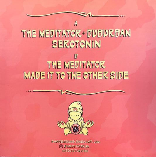 The Meditator + Duburban : Serotonin (12")