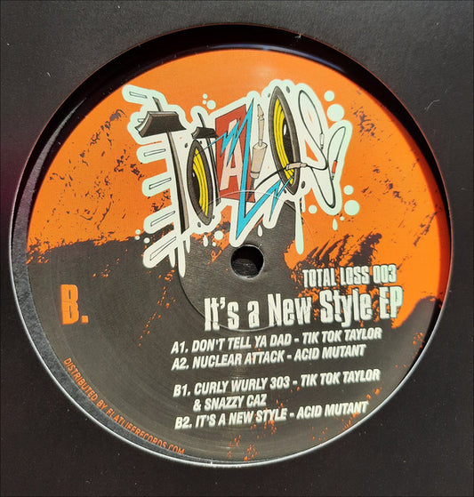 Various : Total Loss 003 - It's A New Style EP (12", EP)