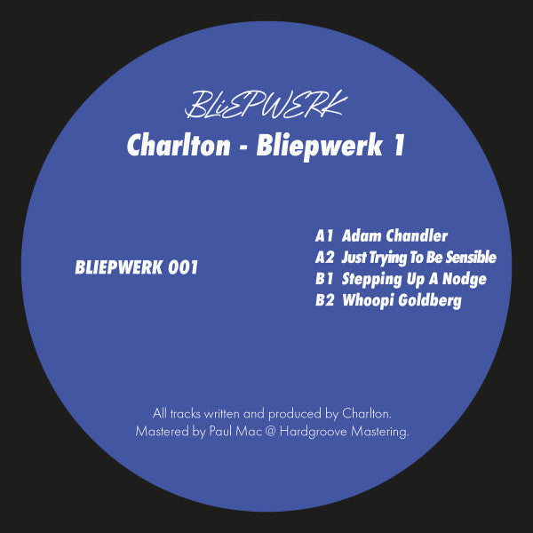 Charlton : Bliepwerk 1 (12", EP)