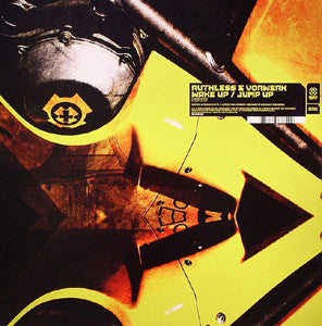 Ruthless & Vorwerk : Wake Up / Jump Up (12")