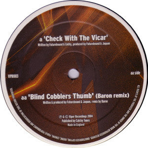 Futurebound* & Jaquan : Check With The Vicar / Blind Cobblers Thumb (Remix) (12")