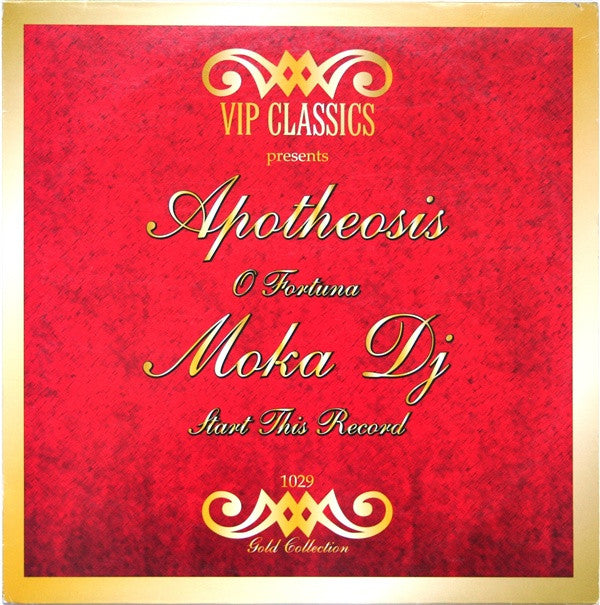 Apotheosis / Moka DJ : O Fortuna / This Record (12")