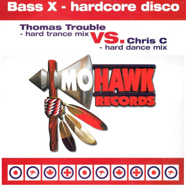 Bass X : Hardcore Disco (12")