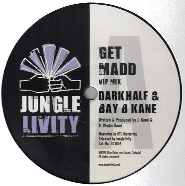 Bay B Kane & Darkhalf / Bone Man : Get Madd V.I.P / Lethal Technique (BBK's Blade Of Illusion V.I.P) (12")