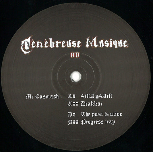 Mr. Gasmask : Ténébreuse Musique 00 (12")