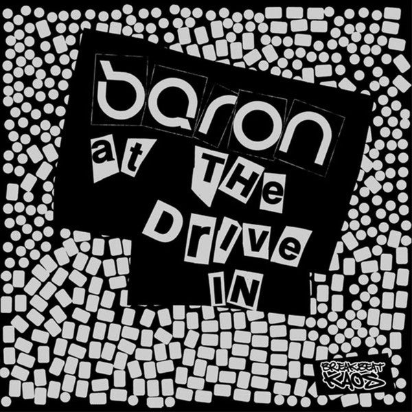 Baron : At The Drive In / Decade (12")
