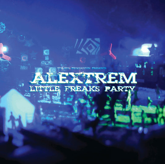 Alextrem : Little Freaks Party (2x12", Gat)