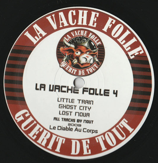 Nout : La Vache Folle 4 (12", RE, RP)