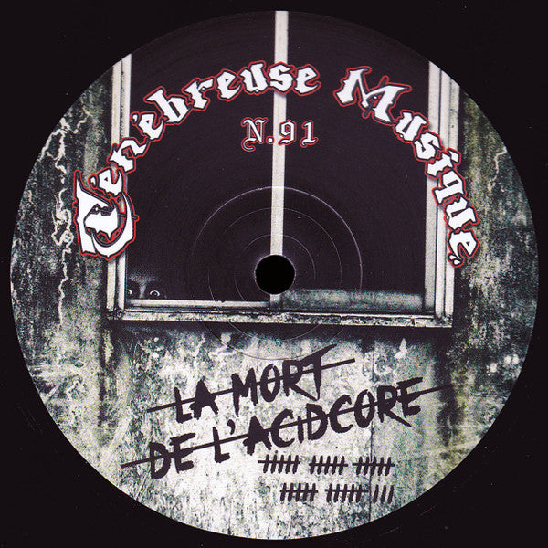 Hypnoise Theory : La Mort De L'Acidcore (12")